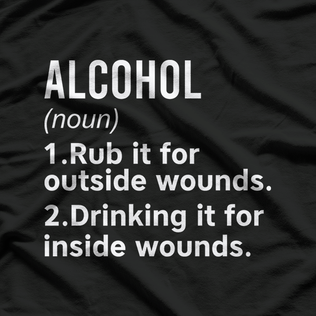 Alcohol: Funny Definition T-Shirt