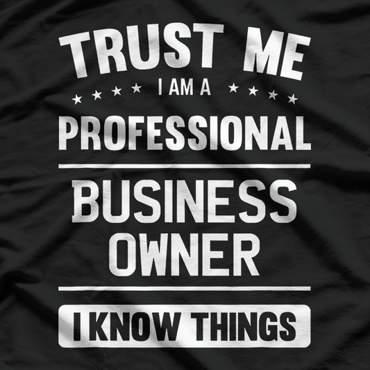Business Professional T-Shirt