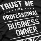 Business Professional T-Shirt