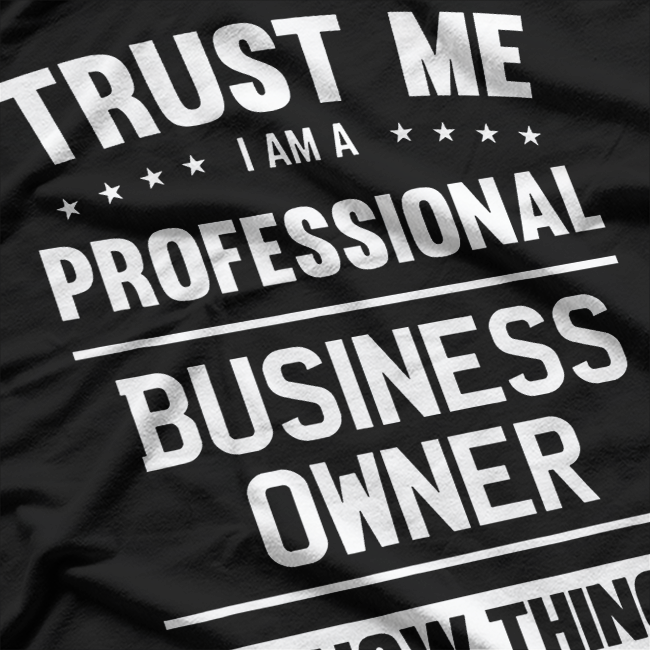 Business Professional T-Shirt