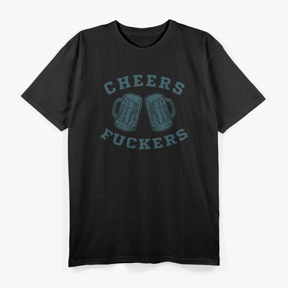 Cheers F*ckers - Funny St. Patrick’s Day Beer Party T-Shirt