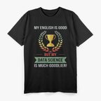 Data Science Profession T-Shirt
