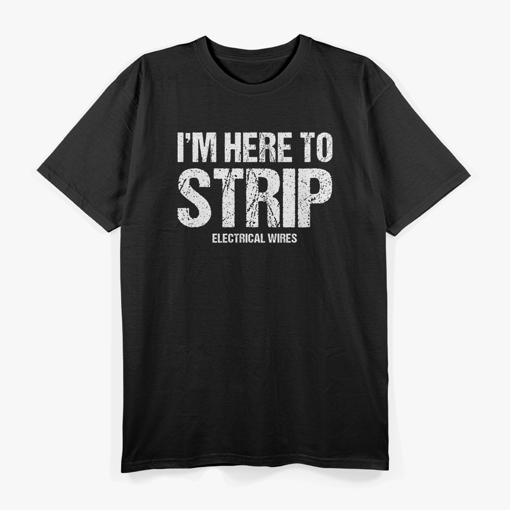 Electrician Funny Lineman Tradesman Contractor T-Shirt
