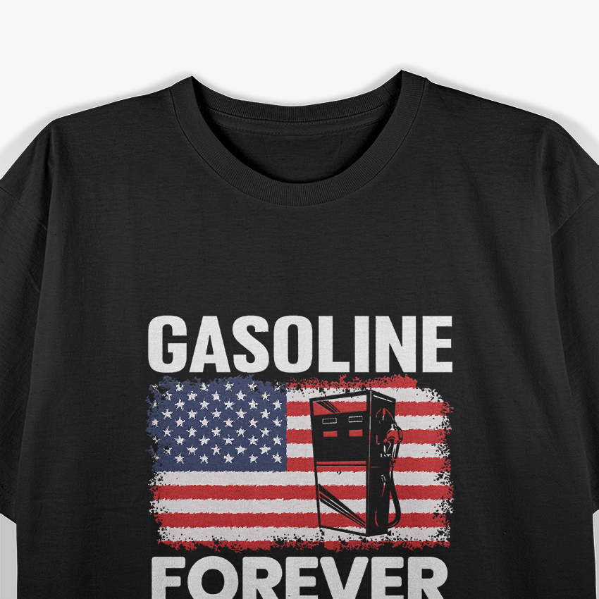 Gasoline Forever Funny Car Lover USA Flag Racing Enthusiast T-Shirt