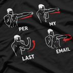 Per My Last Email: Professional Patience T-Shirt