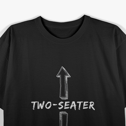 Two Seater: Ride in Style T-Shirt