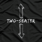 Two Seater: Ride in Style T-Shirt