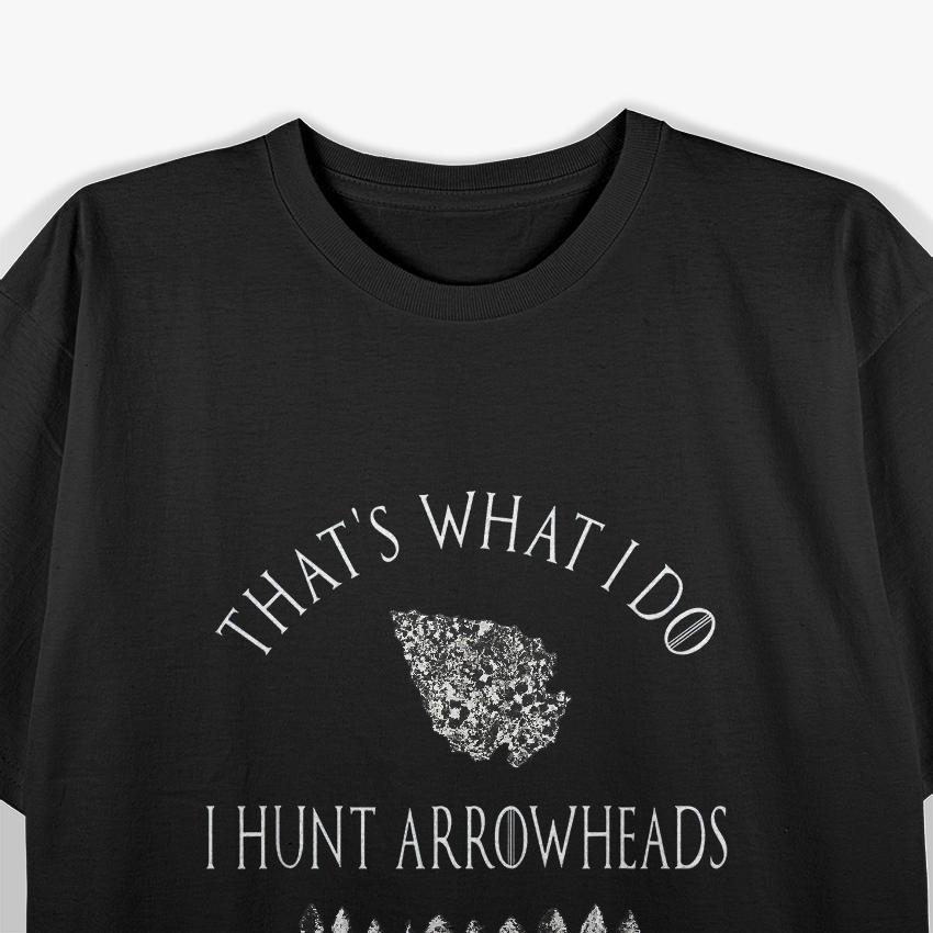 Arrowhead Hunter Artifacts Hunting Collecting Archery T-Shirt