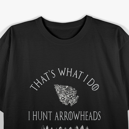 Arrowhead Hunter Artifacts Hunting Collecting Archery T-Shirt