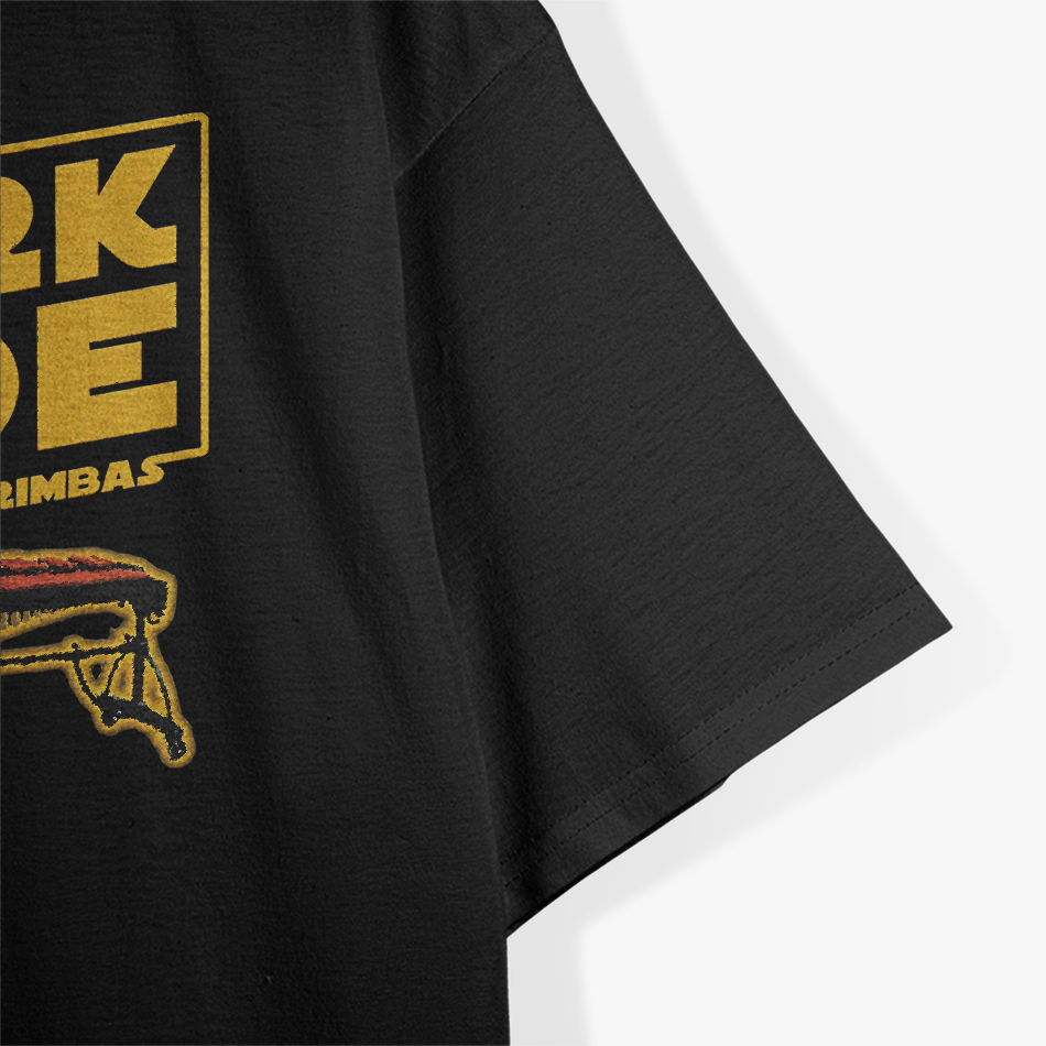 Join The Dark Side: Marimba Player T-Shirt