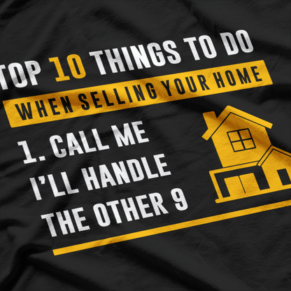 Top 10 Things to Do When Selling Your House T-Shirt