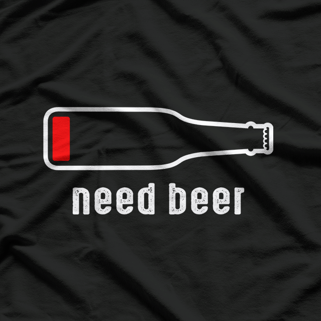 Need Beer: Emergency Hydration T-Shirt