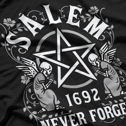 Salem Never Forgets 1692 T-Shirt