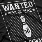 Bowling Wanted Dead or Alive T-Shirt