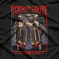 Worship Coffee: My Daily Ritual T-Shirt