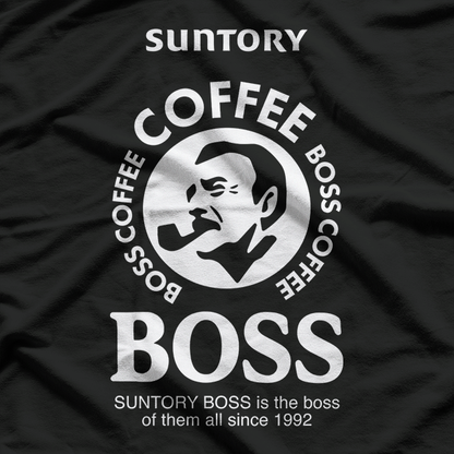 Suntory Boss - The Boss of Them All Funny T-Shirt