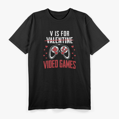 Funny Gamer Valentine’s Day – V for Video Games Gift T-Shirt