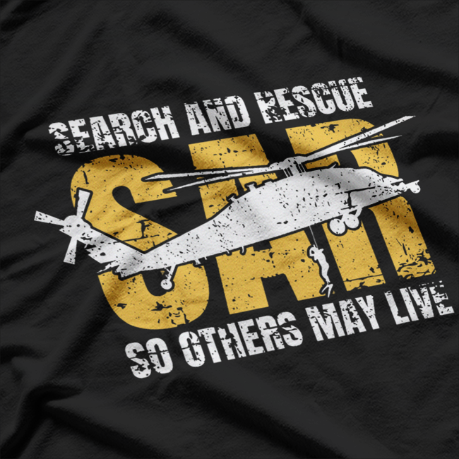 Distressed Search and Rescue Helicopter SAR Pilot T-Shirt