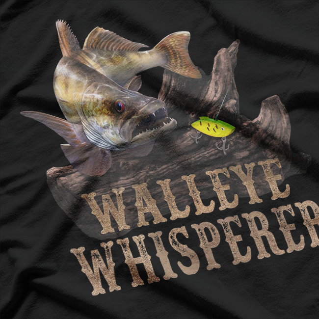 Walleye Whisperer: Fishing T-Shirt