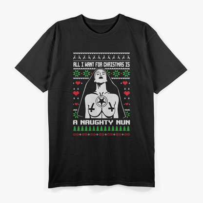 All I Want for Christmas Is a Naughty Nun Cat Funny Holiday T-Shirt