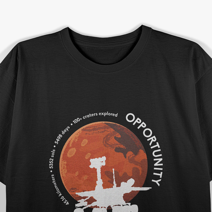 Opportunity Rover Never Dies – Mars Exploration T-Shirt