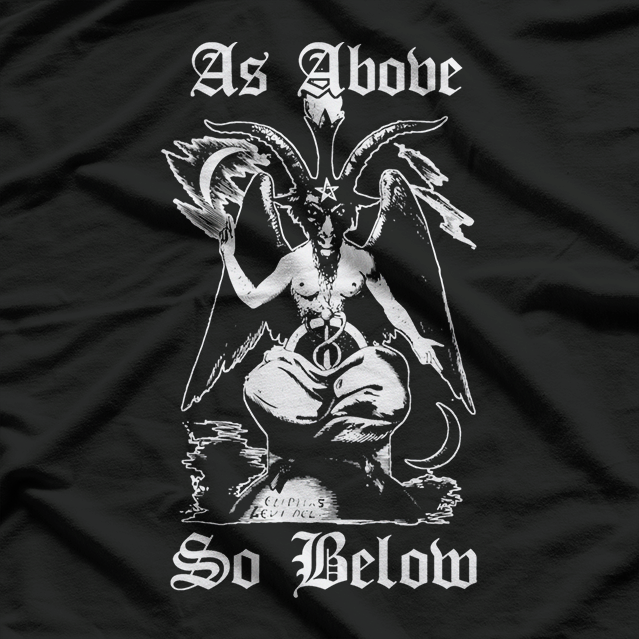 As Above, So Below Occult Baphomet Mystic Symbol T-Shirt