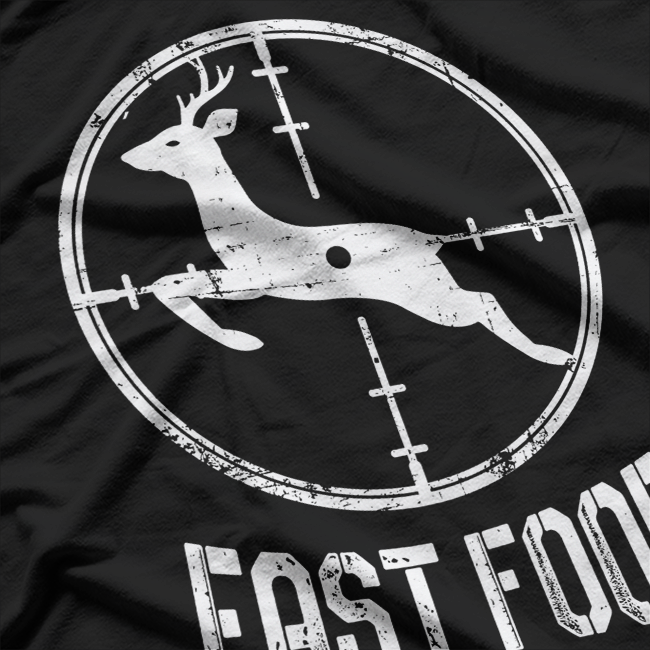 Fast Food Hunting – Funny Deer Running Humor Father’s Day T-Shirt