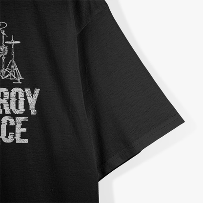 I Destroy Silence: Drummer's Music T-Shirt