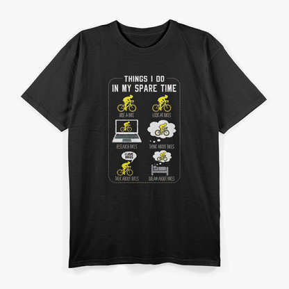 6 Things I Do in My Spare Time: Funny Hobby List T-Shirt