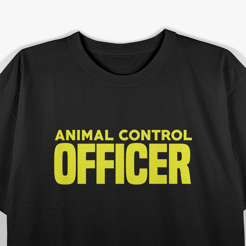 Animal Control Officer: Protecting Communities & Their Pets T-Shirt