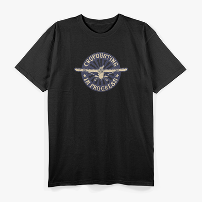 Cropdusting In Progress Funny Duster Plane Aviation T-Shirt