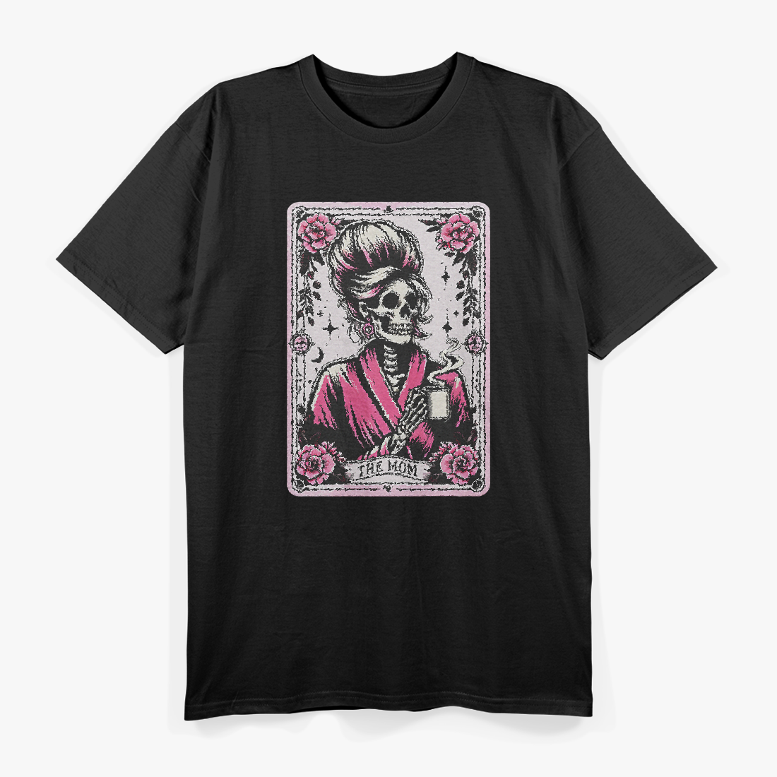 The Mom Tarot Card Skeleton Mama Coffee Happy Mother's Day T-Shirt