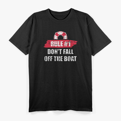 Cruise Rule Number 1 Don’t Fall Off The Boat Vacation T-Shirt