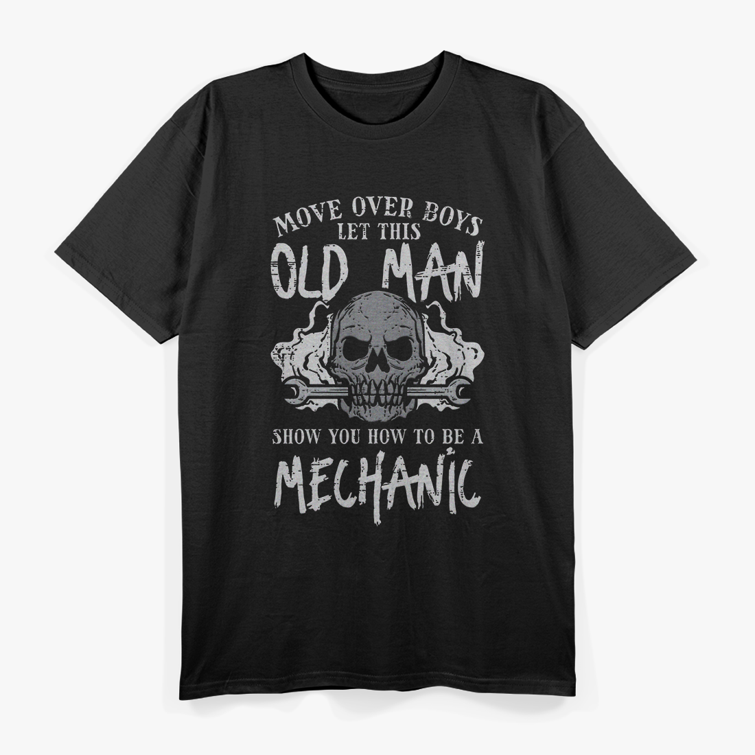 Let This Old Man Show You How It’s Done – Funny Mechanic T-Shirt