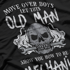 Let This Old Man Show You How It’s Done – Funny Mechanic T-Shirt