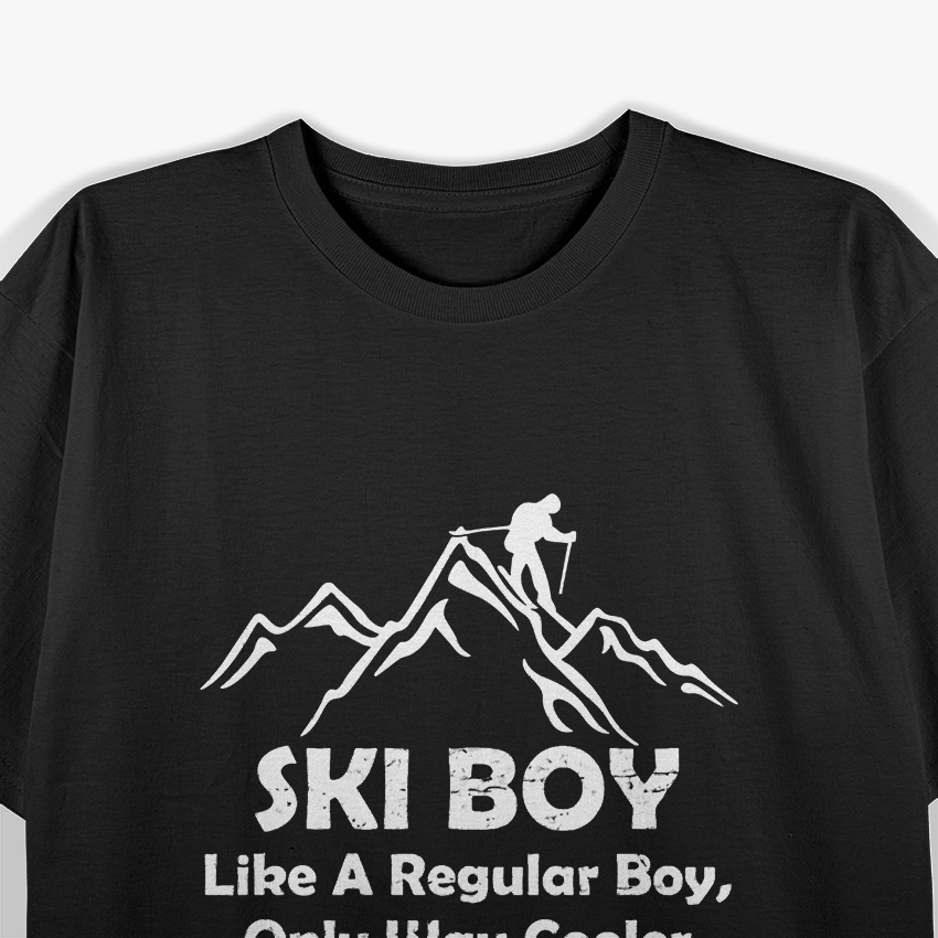 Ski Boy Like a Regular Boy Only Way Cooler T-Shirt