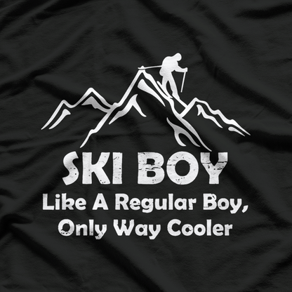 Ski Boy Like a Regular Boy Only Way Cooler T-Shirt