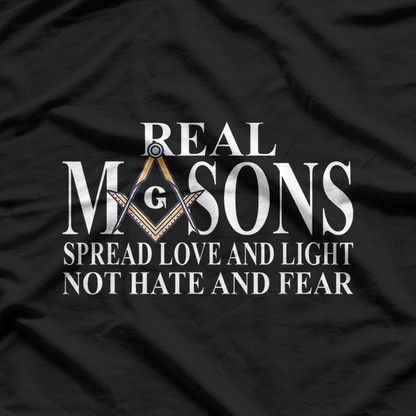 Real Masons Spread Love & Light Freemason Masonic Symbol T-Shirt