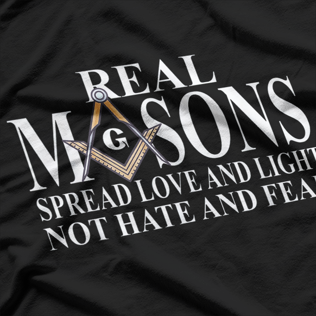 Real Masons Spread Love & Light Freemason Masonic Symbol T-Shirt