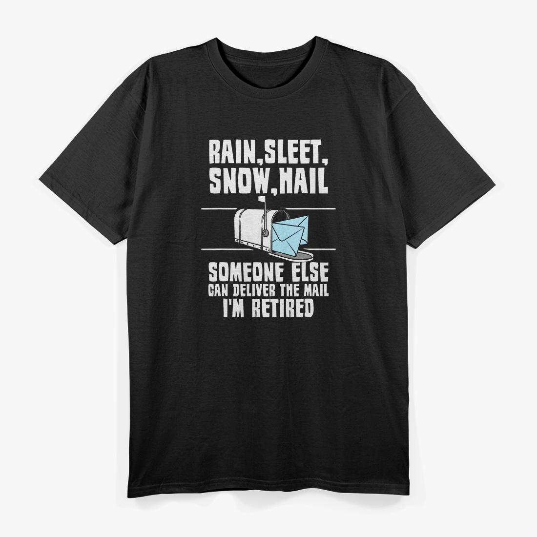 Funny Postal Worker Mailman Mail Carrier Humor Gift T-Shirt