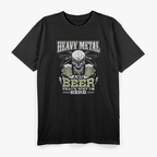 Heavy Metal and Beer Funny Rock Music Drinking Party Gift T-Shirt