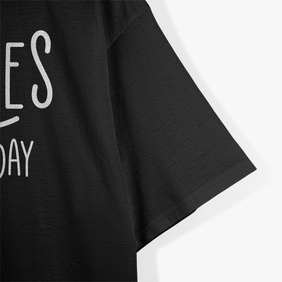 SMILE EVERYDAY Positive Mindset Happiness T-Shirt