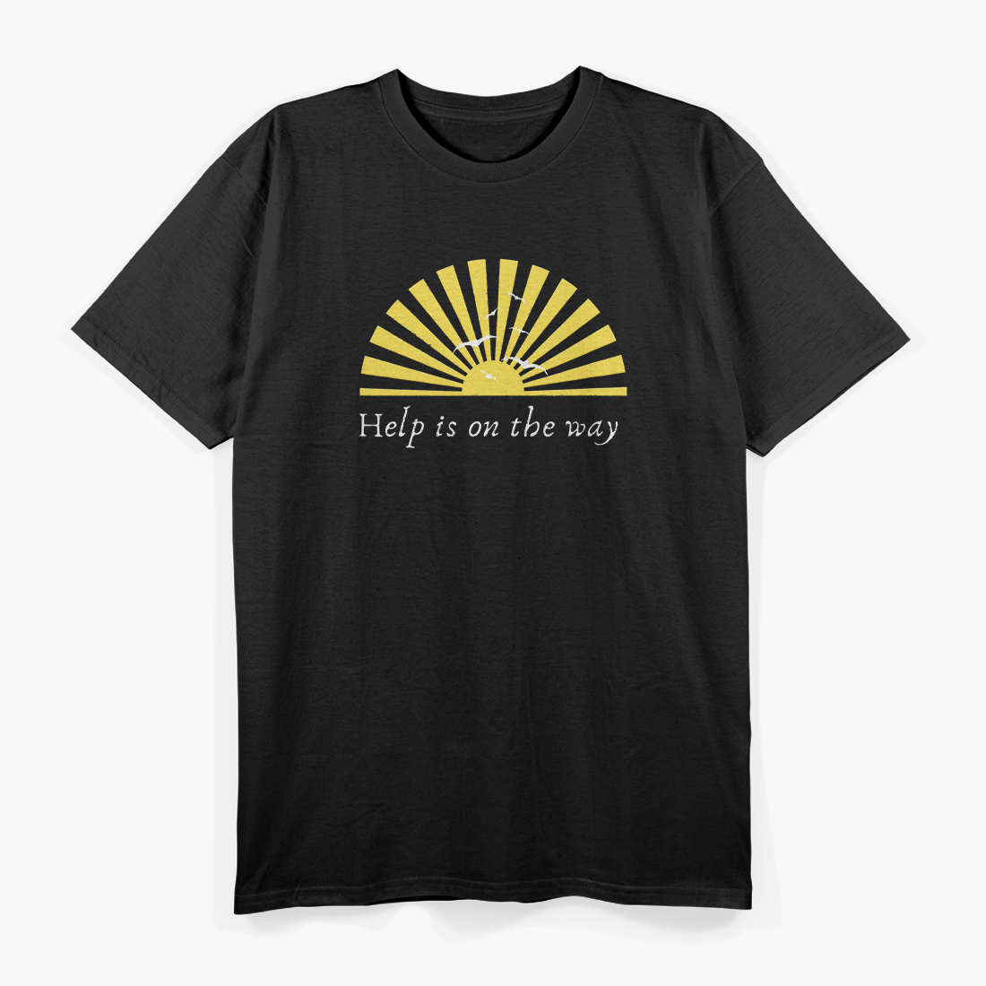 Sunrise: Help Is on the Way T-Shirt