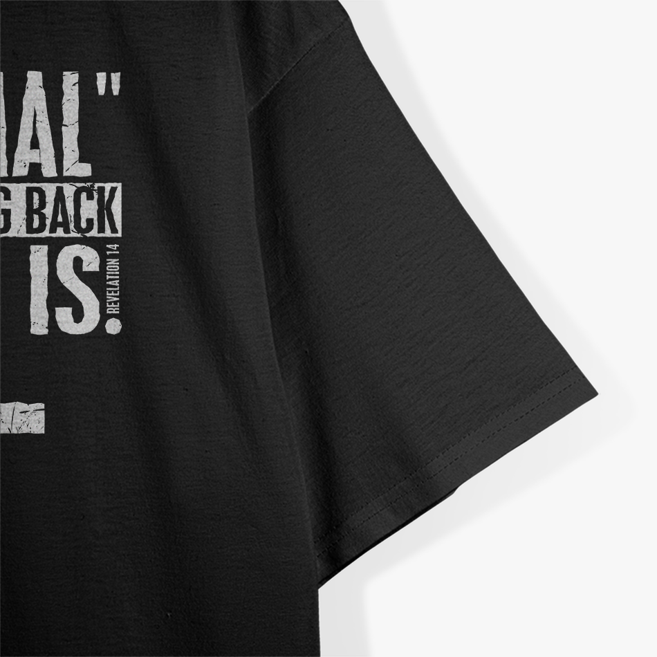 Normal Isn’t Coming Back, Jesus Is: Faith & Hope T-Shirt