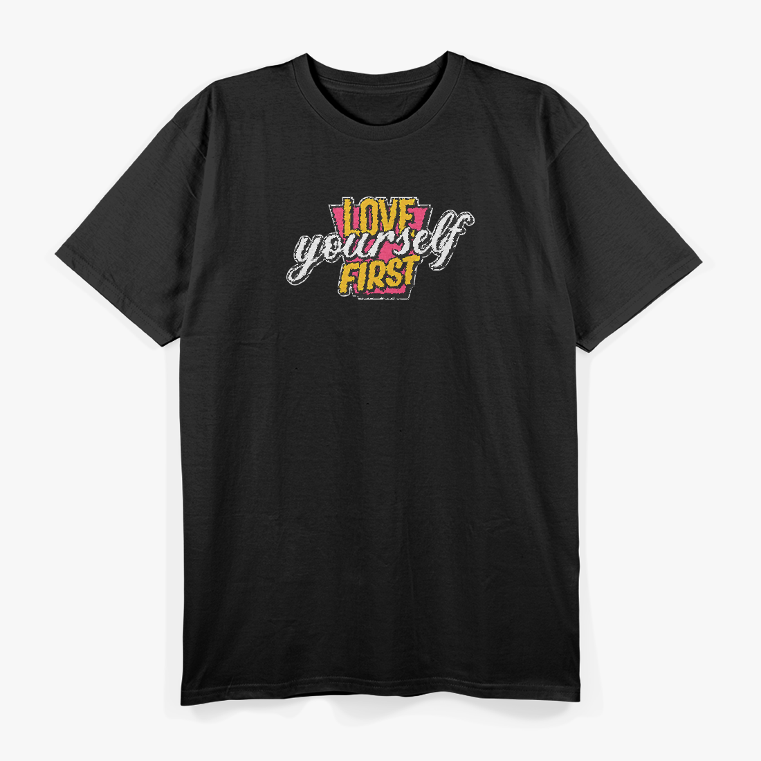 Love Yourself First Self-Care Mental Wellness T-Shirt