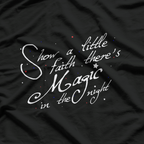 Magic in the Night Mystical Fantasy White Text T-Shirt
