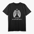 Mindful Breathing: Get High on Your Supply T-Shirt