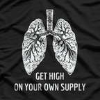 Mindful Breathing: Get High on Your Supply T-Shirt