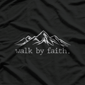Walk by Faith – Christian Religious Inspirational Bible Verse T-Shirt