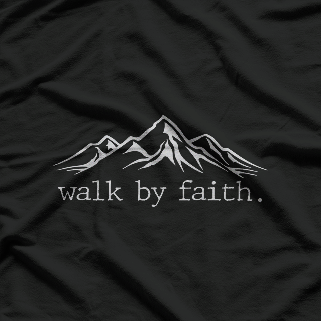 Walk by Faith – Christian Religious Inspirational Bible Verse T-Shirt
